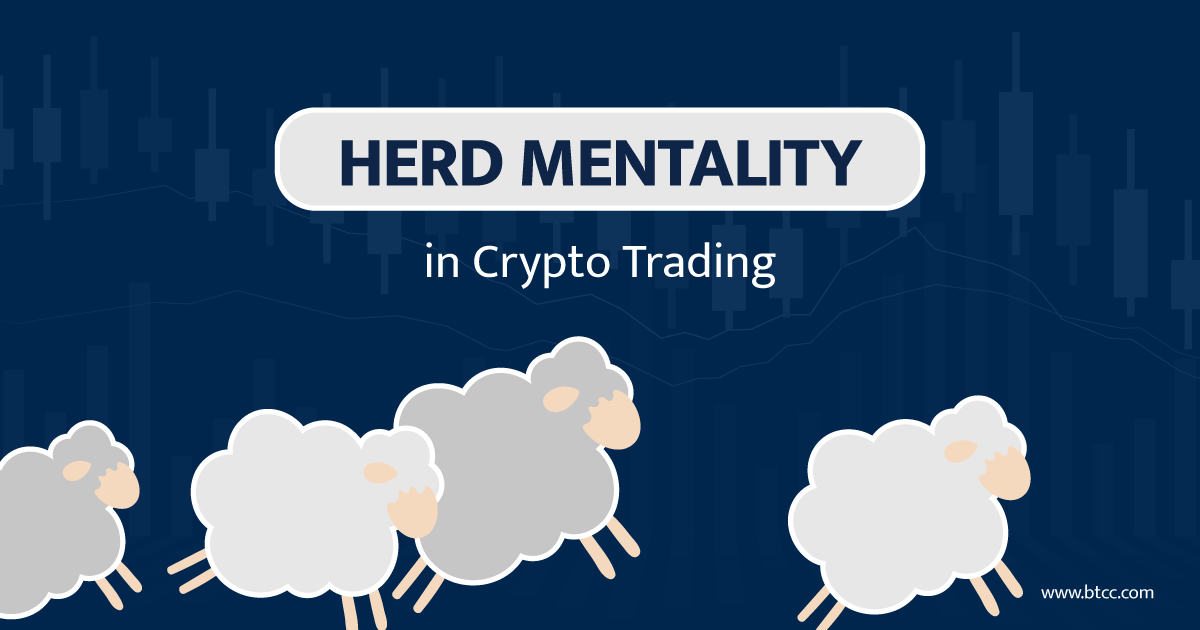 Herd Mentality in Crypto Trading