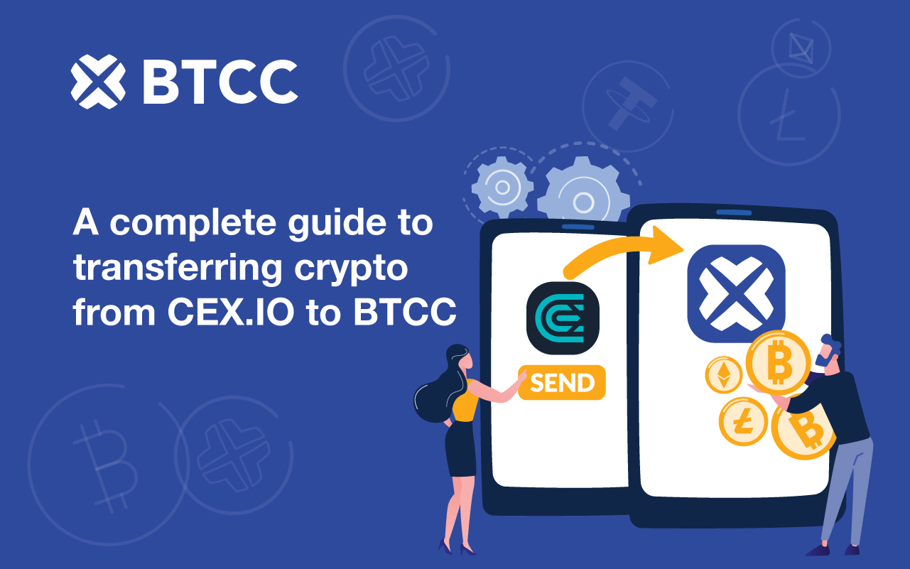 How to transfer your crypto from CEX.io to BTCC